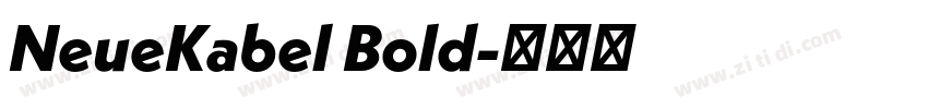 NeueKabel Bold字体转换